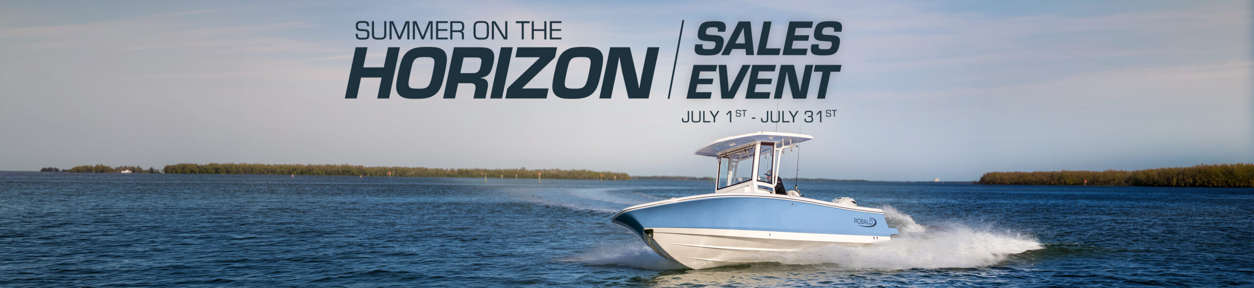 Robalo Summer on the Horizon Sales Event